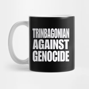 Trinbagonian Against Genocide - White- Front Mug